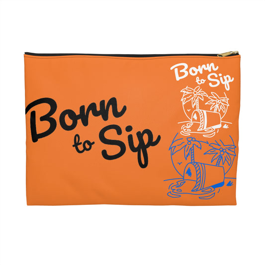 Vibrant Accessory Pouch - "Born to Sip" - Perfect for Travel