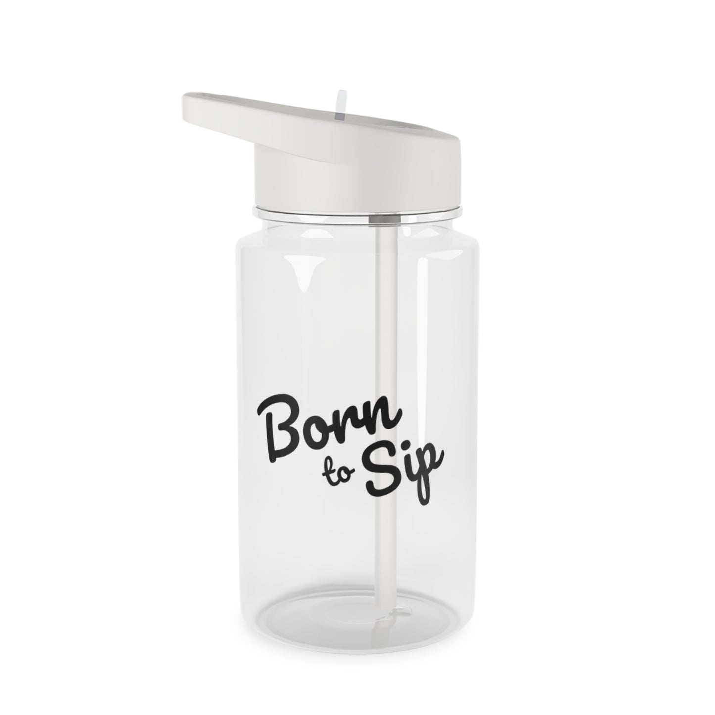 Born to Sip - Tritan Water Bottle