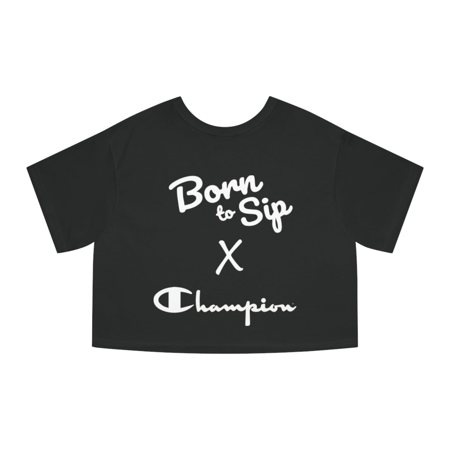 Champion X Born To Sip Women's Heritage Cropped T-Shirt