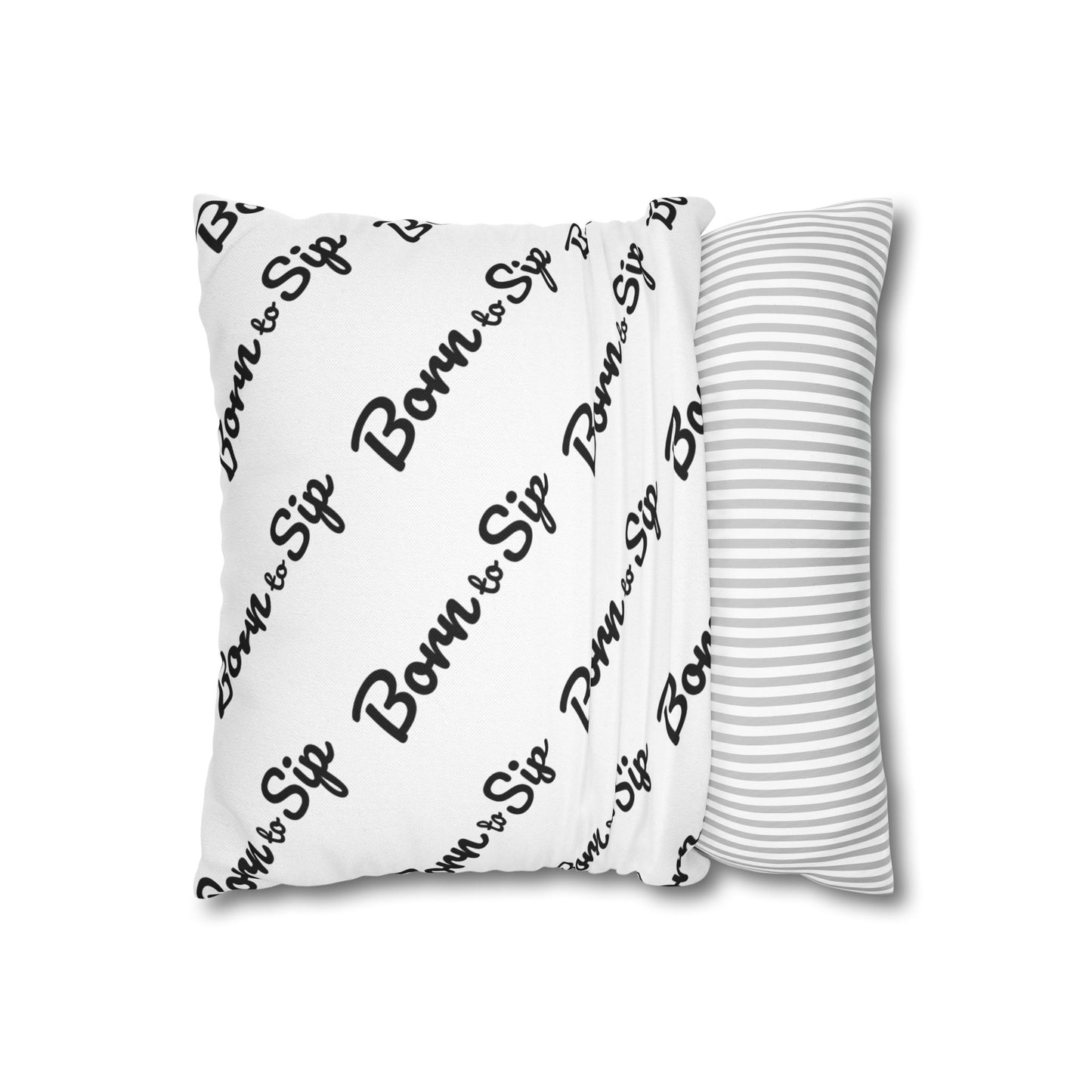 Born To Sip “pattern pillow” Polyester Square Pillowcase