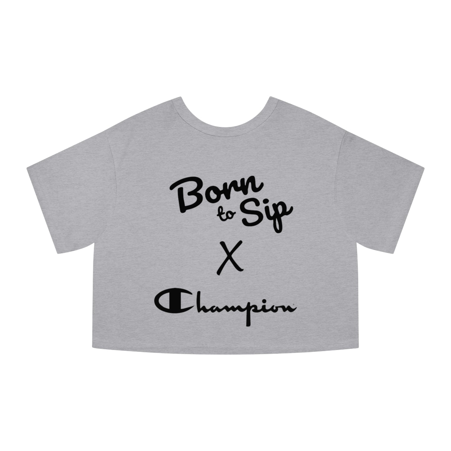 Champion X Born To Sip Women's Heritage Cropped T-Shirt