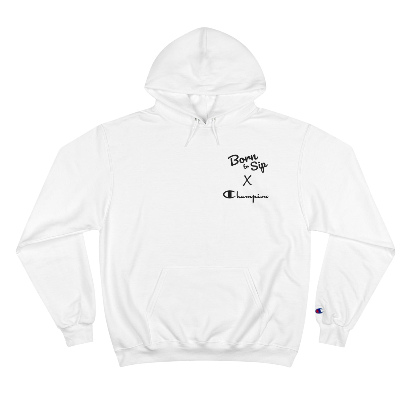 Born To Sip X Champion Hoodie